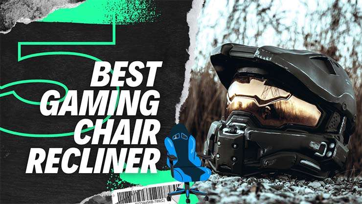 gaming chair recliner
