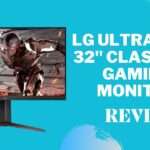 LG Ultragear 32" Class FHD Gaming Monitor Review