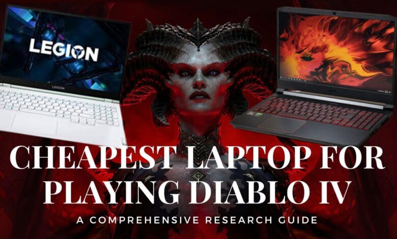 Cheapest Laptop for Playing Diablo 4